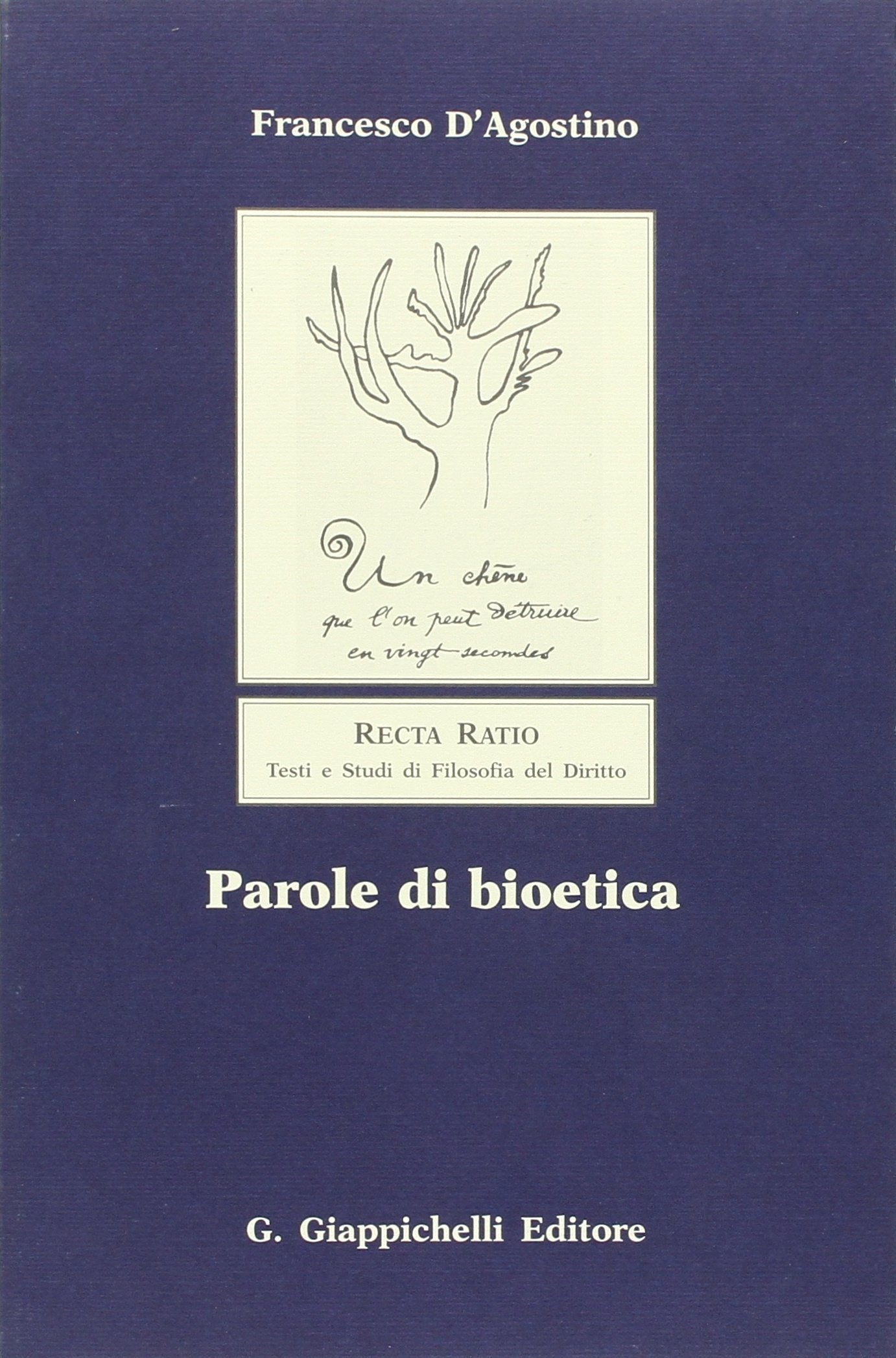 Parole di bioetica (Recta ratio. Testi studi fil. diritto. IV) Books