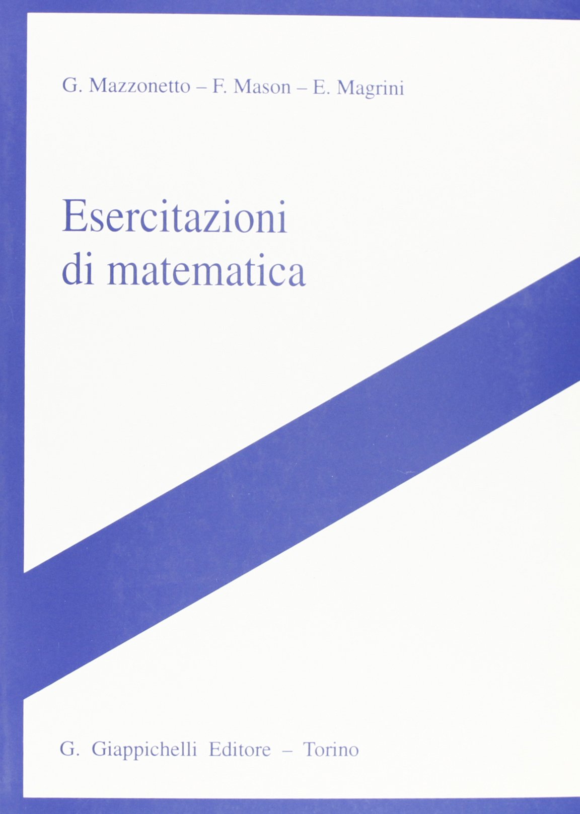 Esercitazioni di matematica Mathematics