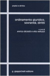 Ordinamento giuridico, sovranità, diritti (Analisi e diritto. Serie teorica) Law