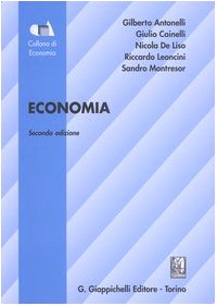 Economia (Collana di economia.Serie manuali) Business, Finance & Career Books