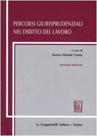 Percorsi giurisprudenziali nel diritto del lavoro Law