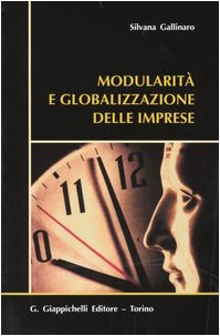 Modularità e globalizzazione delle imprese Business, Finance & Career