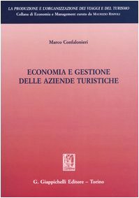 Economia e gestione delle aziende turistiche (Produzione e organizzazione viaggi turis.) Business, Finance & Career