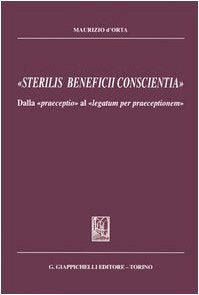 «Sterilis beneficii conscientia». Dalla «praeceptio» al «legatum per praeceptionem» Law