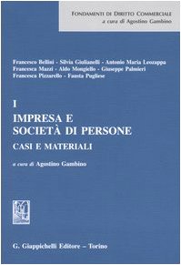 Impresa e società di persone. Casi e materiali (Vol. 1) (Fondamenti di diritto commerciale) Law