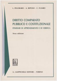Diritto comparato pubblico e costituzionale. Itinerari di apprendimento e di verifica Law