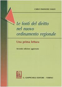 Le fonti del diritto nel nuovo ordinamento regionale. Una prima lettura Politics & History