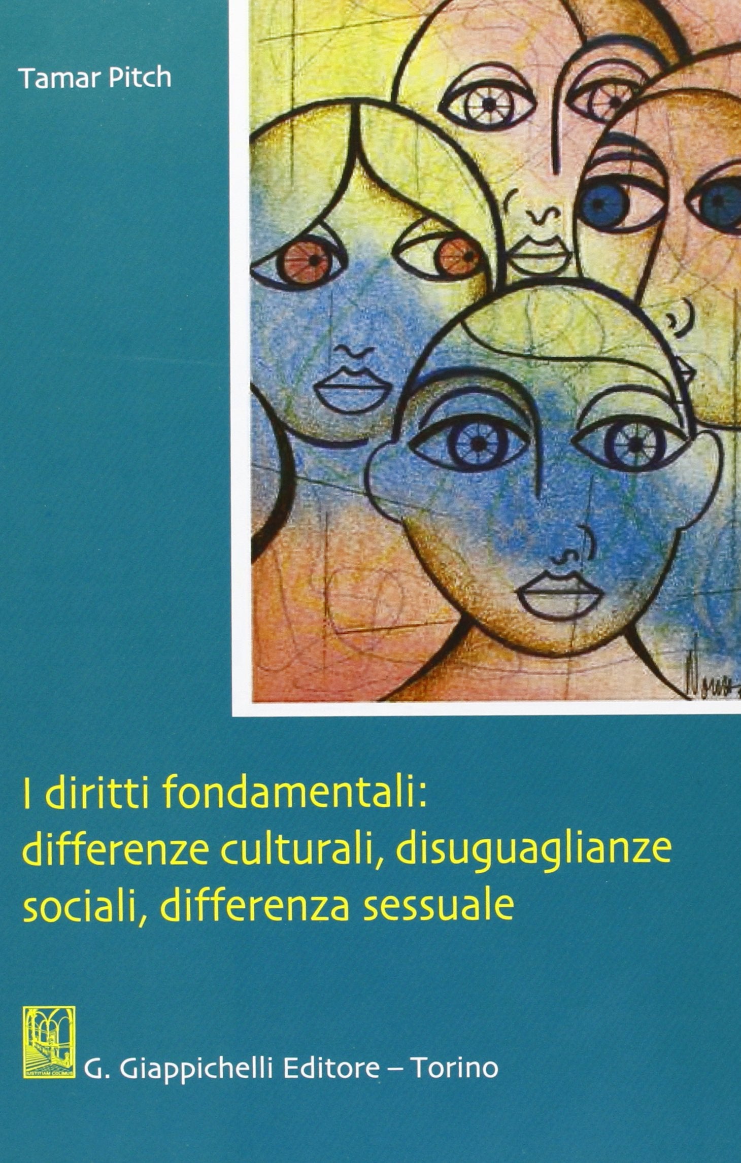 I diritti fondamentali: differenze culturali, disuguaglianze sociali, differenza sessuale Law