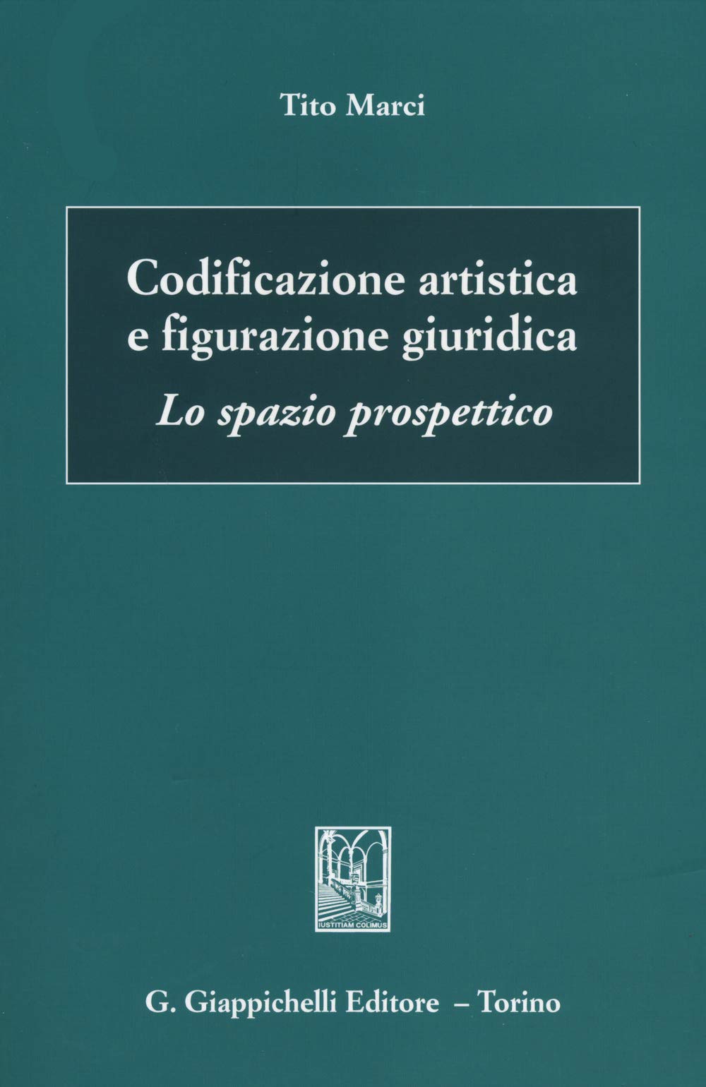 Codificazione artistica e figurazione giuridica. Lo spazio prospettico Law