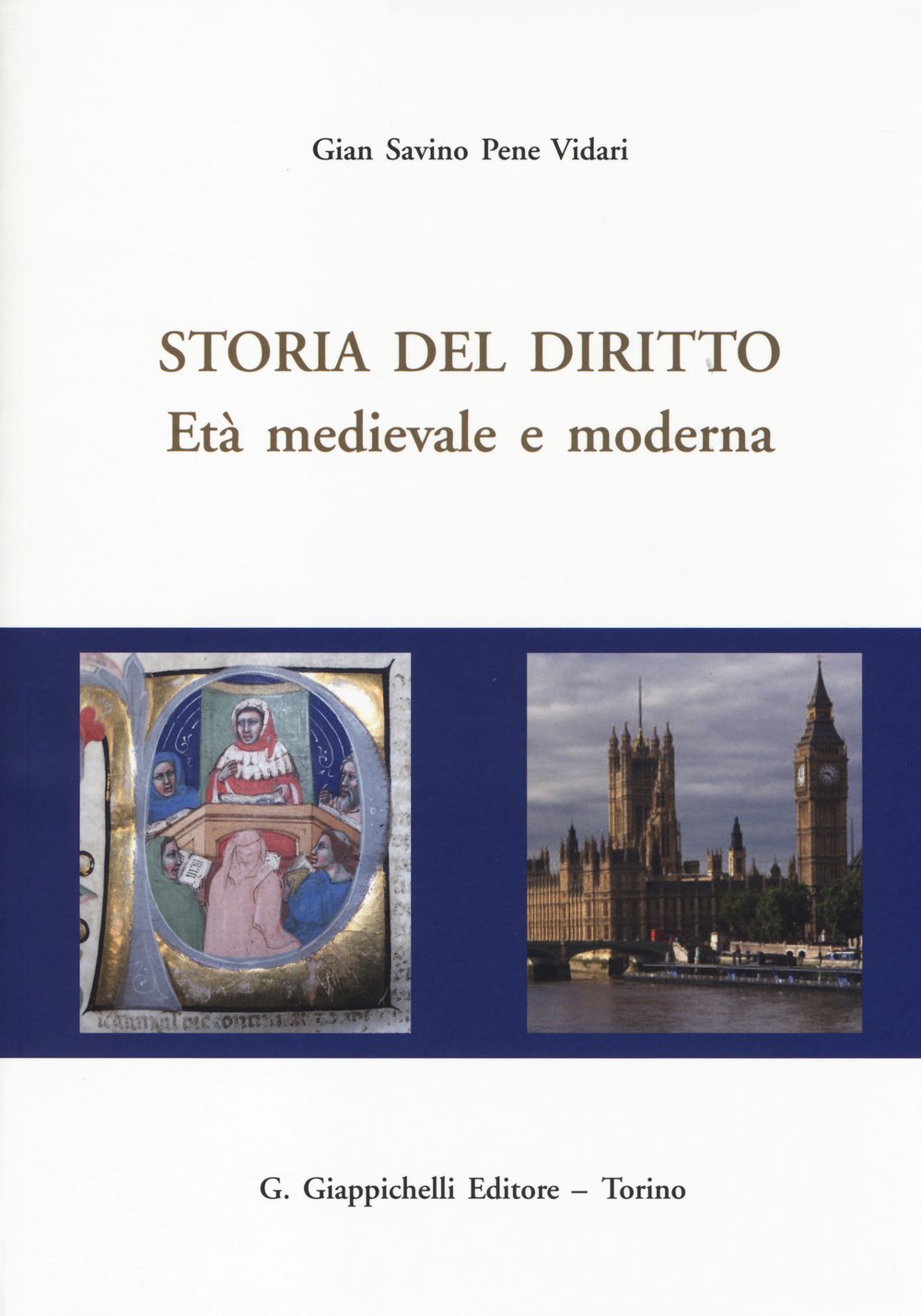 Storia del diritto. Età medievale e moderna Law