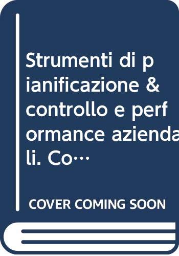 Strumenti di pianificazione & controllo e performance aziendali. Confronto tra family e non-family firms Business, Finance & Career