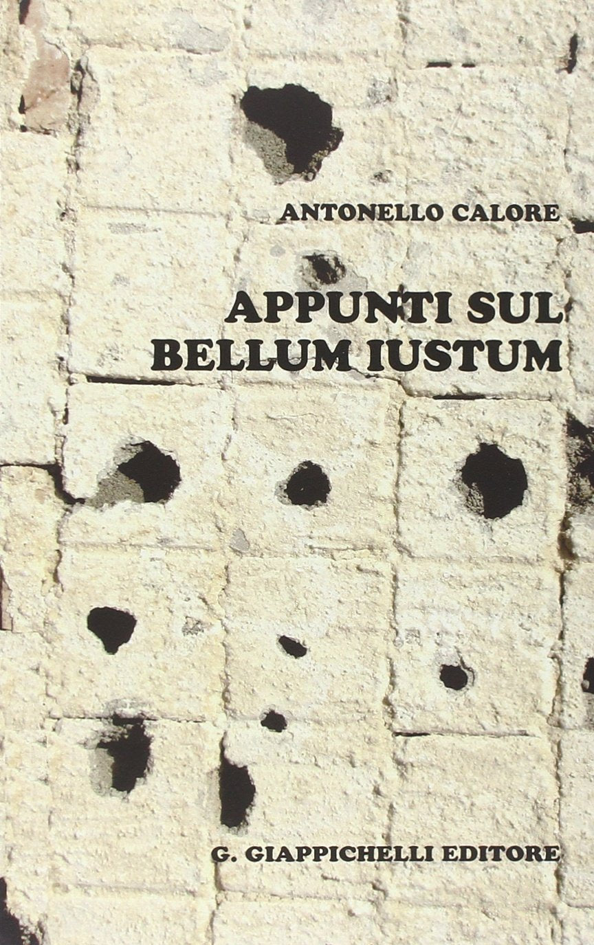 Appunti sul bellum iustum Law