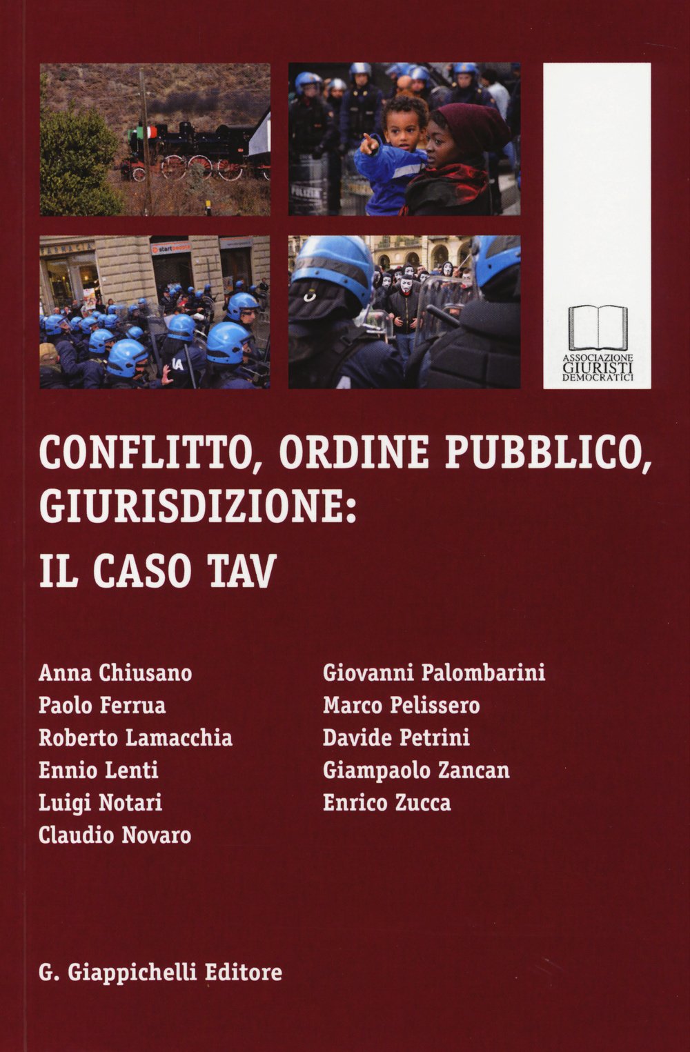 Conflitto, ordine pubblico, giurisdizione. Il caso TAV Law