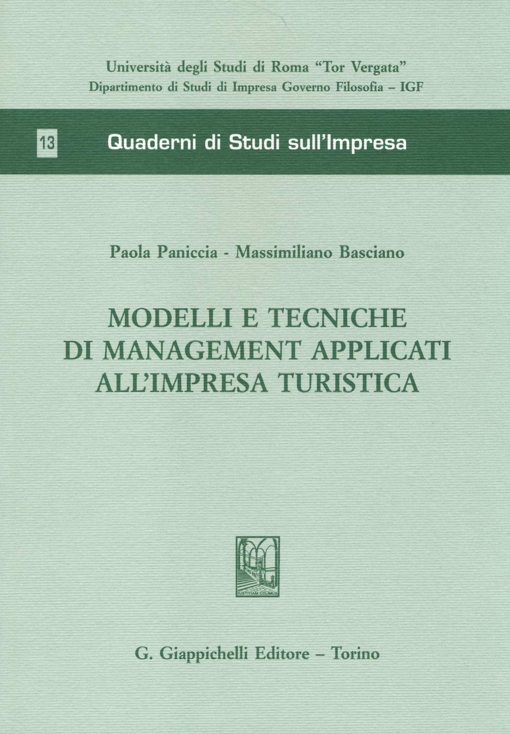 Modelli e tecniche di management applicati all'impresa turistica book