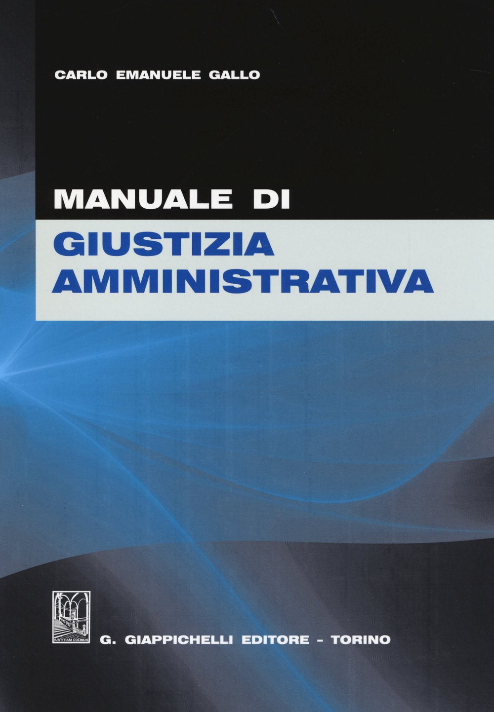Manuale di giustizia amministrativa book