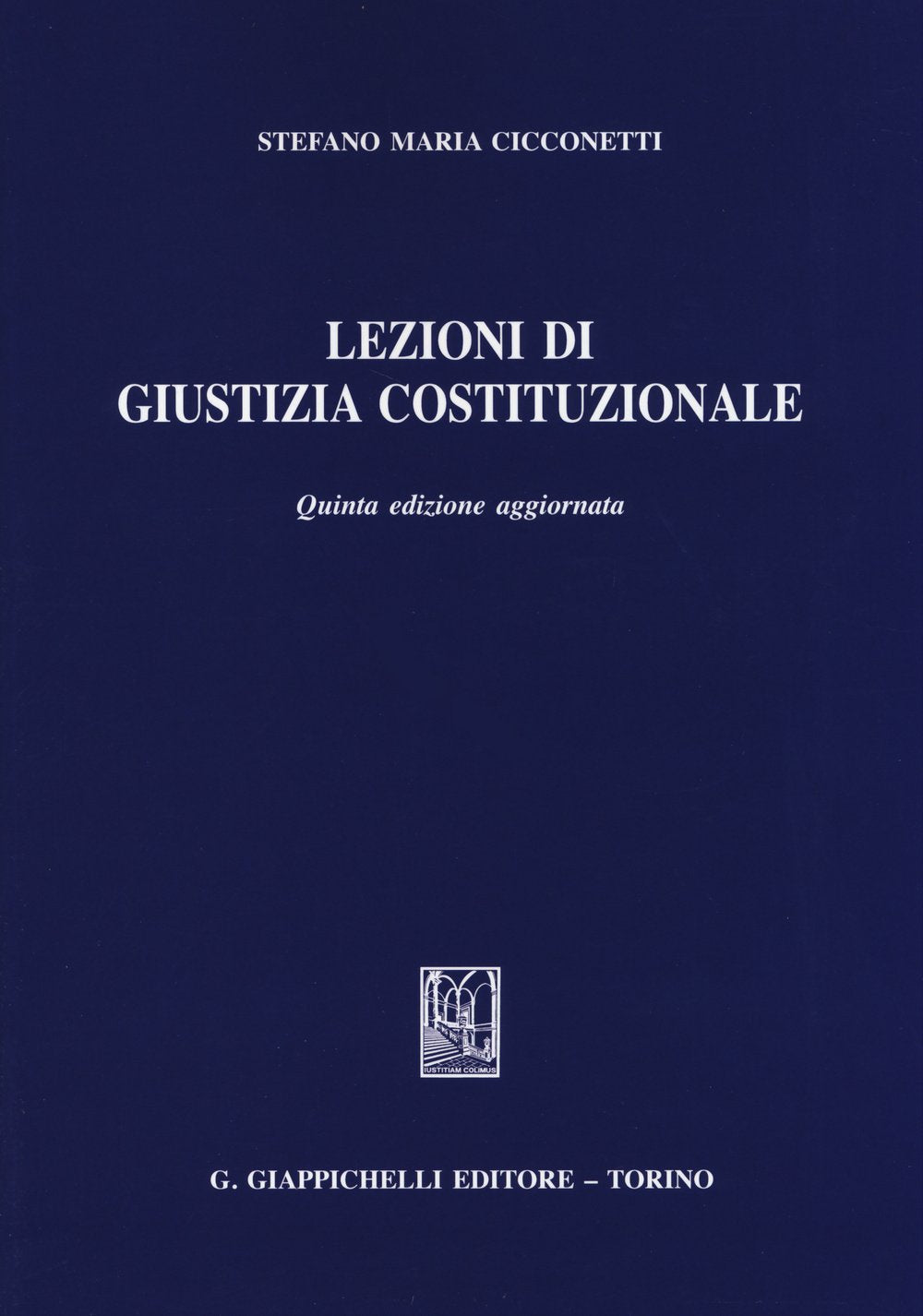Lezioni di giustizia costituzionale book