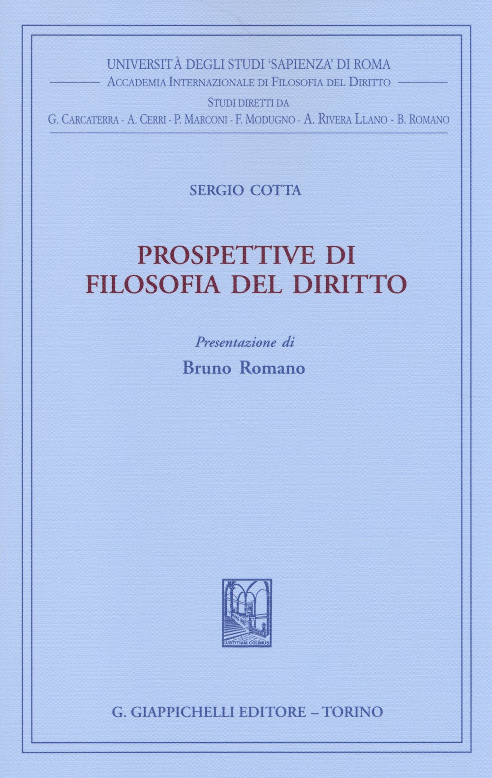 Prospettive di filosofia del diritto (Univ.Roma-Acc. Inter. filosofia diritto) Law