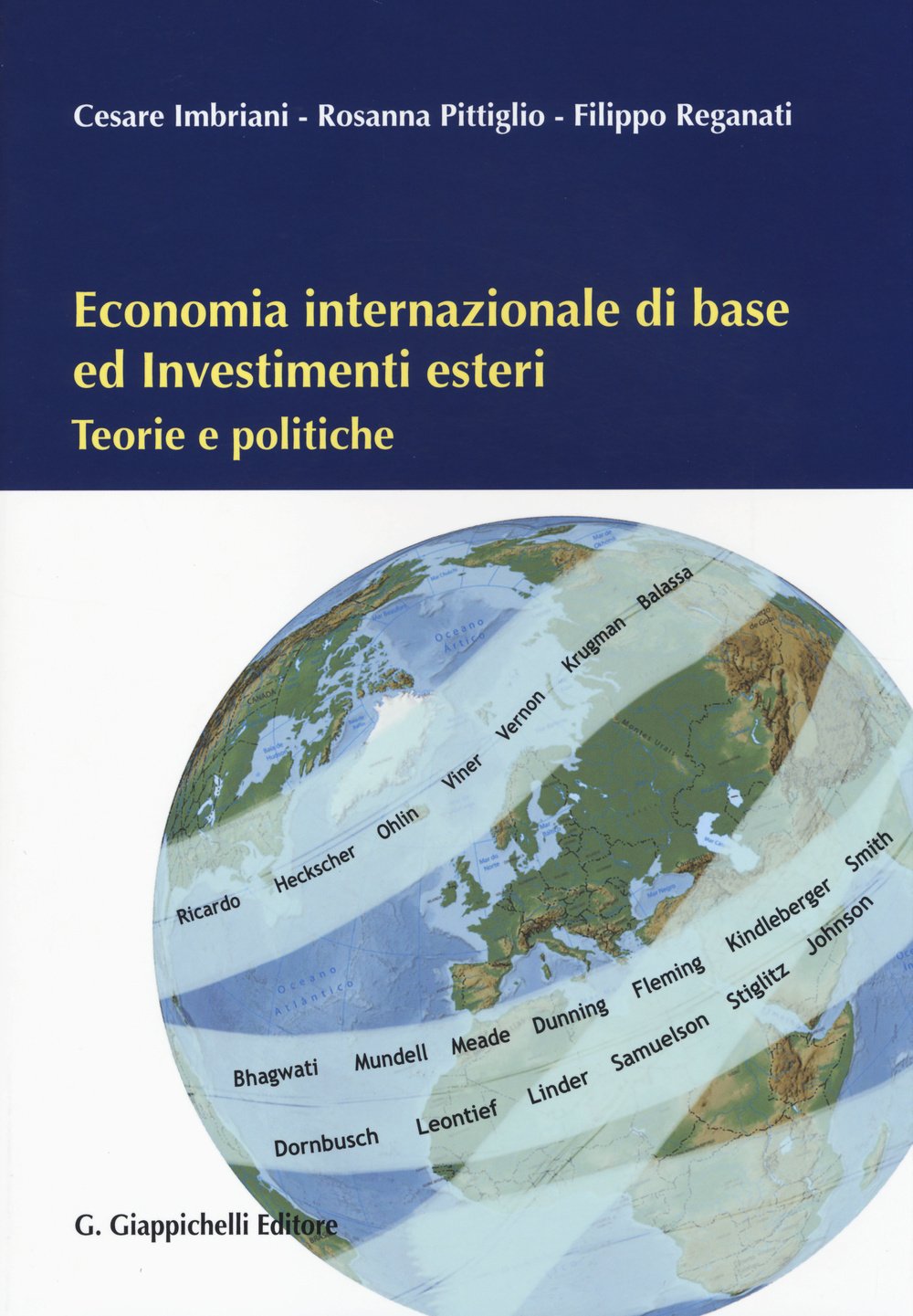 Economia internazionale di base ed investimenti esteri. Teorie e politiche book