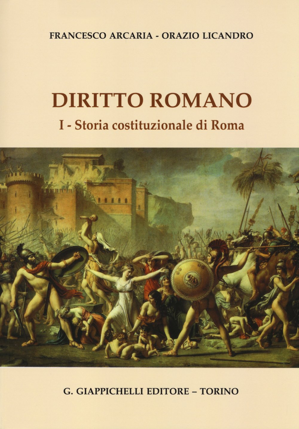 Diritto romano. Storia costituzionale di Roma (Vol. 1) Law