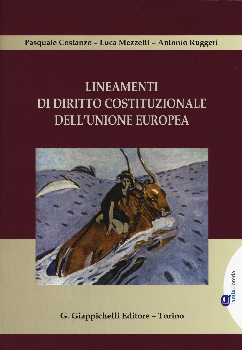 Lineamenti di diritto costituzionale dell'Unione Europea book
