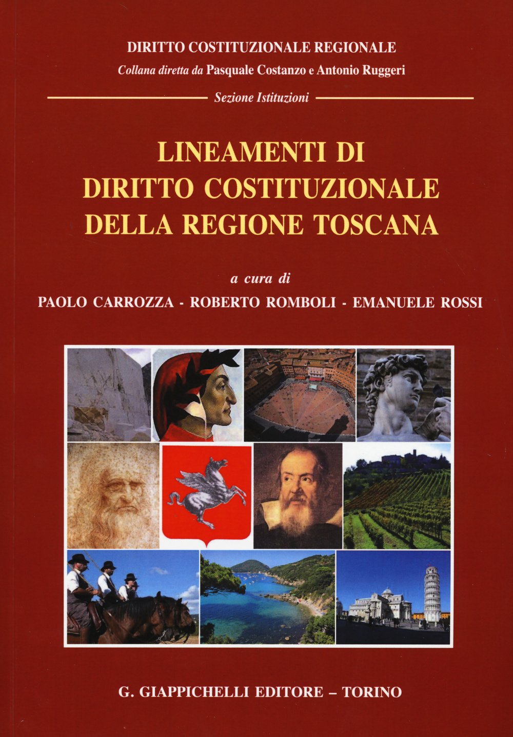 Lineamenti di diritto costituzionale della regione Toscana (Diritto costituzionale regionale) Law