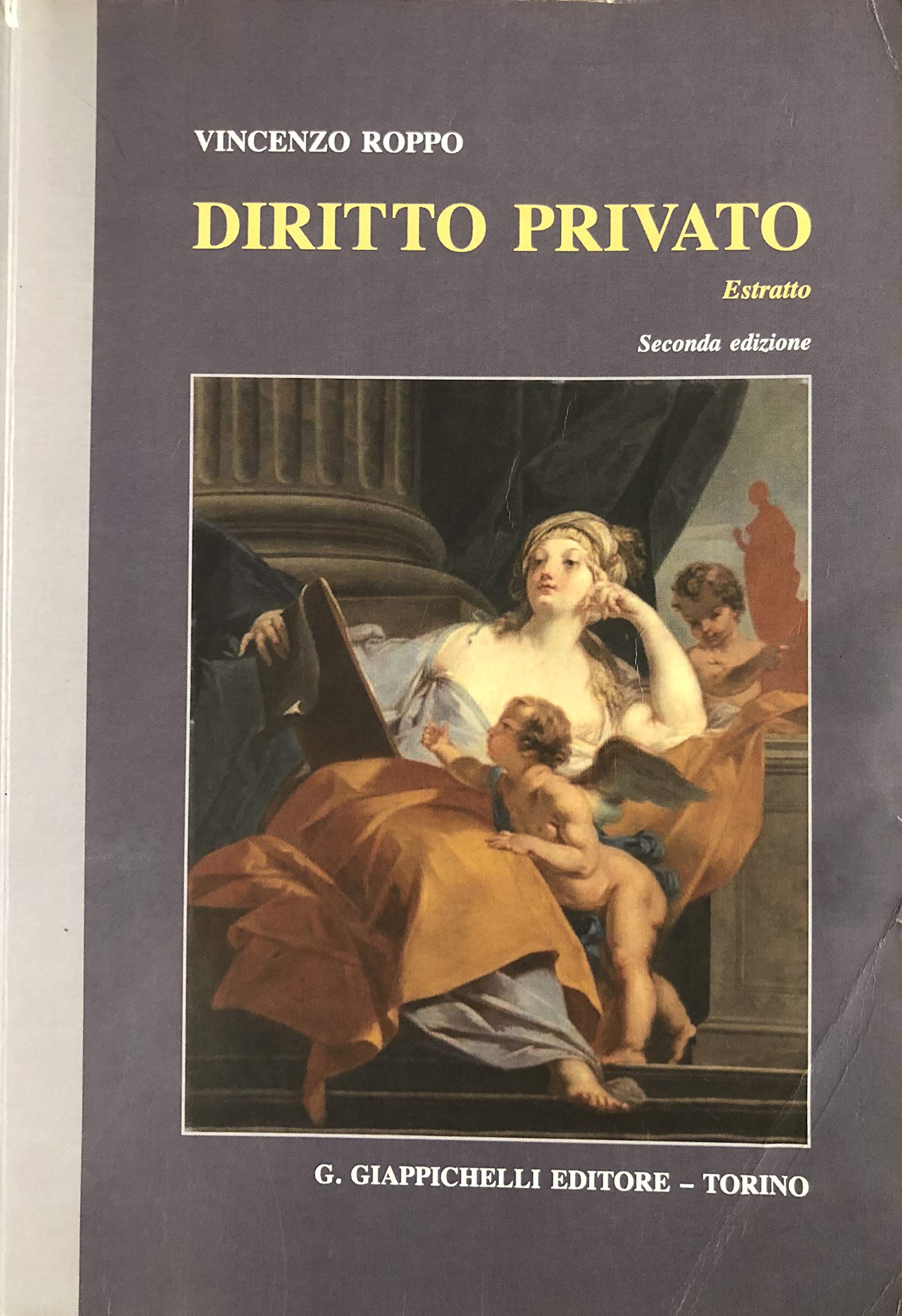 Diritto privato. Estratto. I diritti sulle cose, le obbligazioni, il contratto, i contratti, la responsabilità extracontrattuale, impresa e consumatori Law