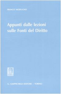 Appunti dalle lezioni sulle fonti del diritto book