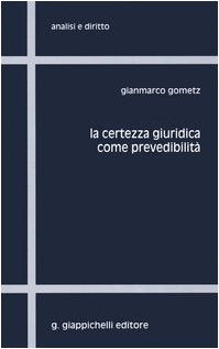 La certezza giuridica come prevedibilità book