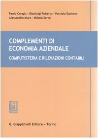 Complementi di economia aziendale. Computisteria e rilevazioni contabili Business, Finance & Career