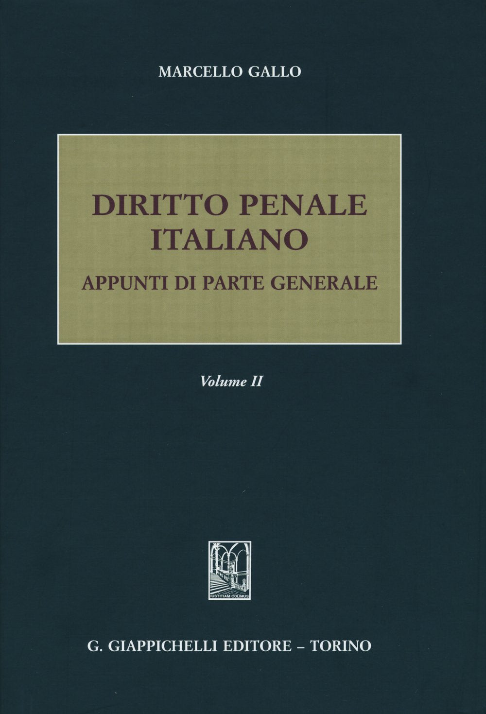 Diritto penale italiano. Appunti di parte generale (Vol. 2) book