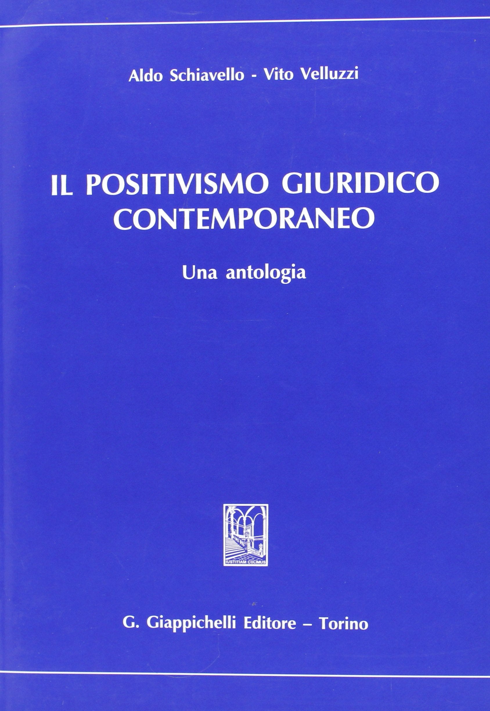 Il positivismo giuridico contemporaneo. Una antologia Law