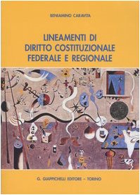 Lineamenti di diritto costituzionale federale e regionale book