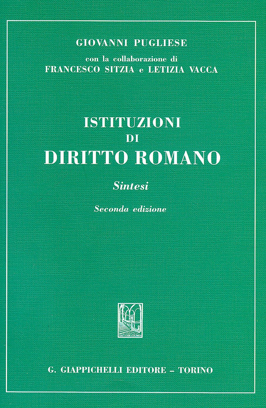 Istituzioni di diritto romano. Sintesi Law