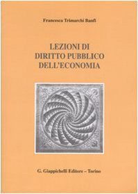 Lezioni di diritto pubblico dell'economia book