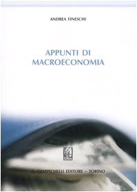 Appunti di macroeconomia Business, Finance & Career