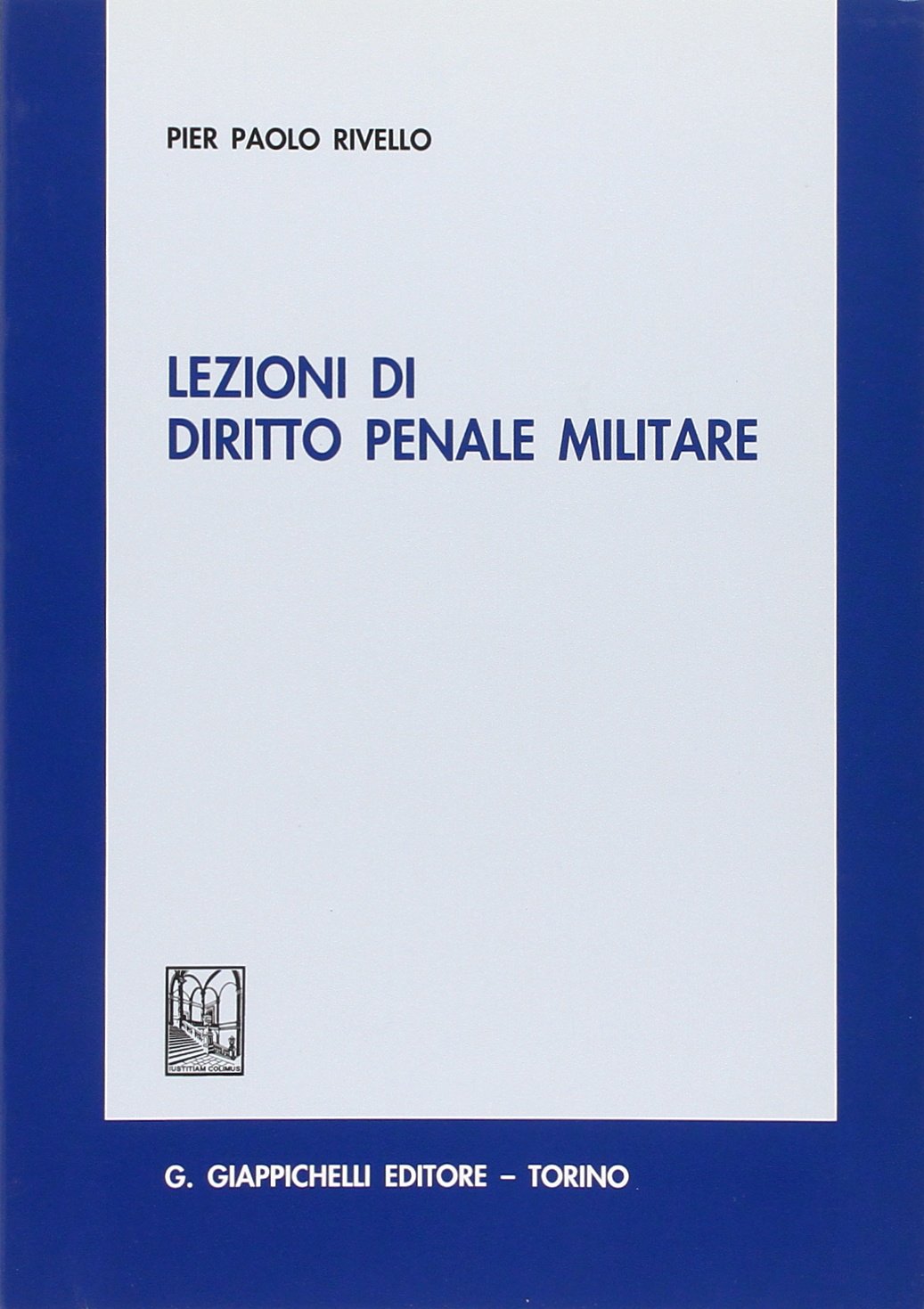 Lezioni di diritto penale militare book