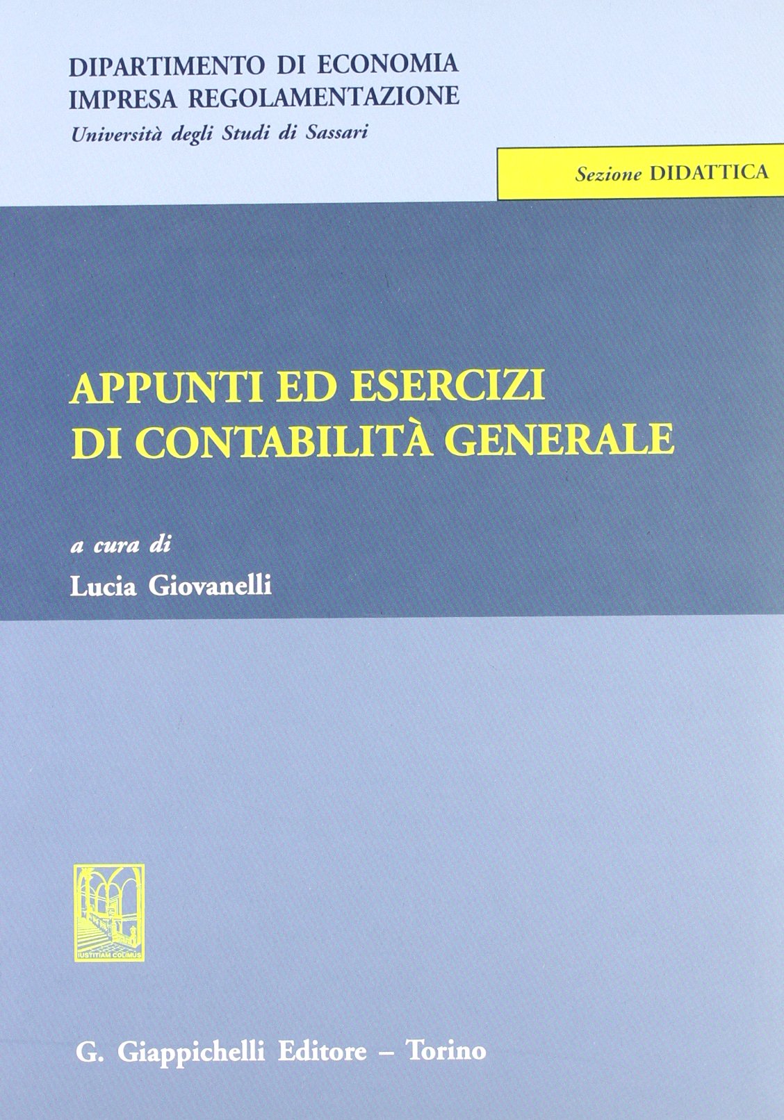 Appunti ed esercizi di contabilità generale book