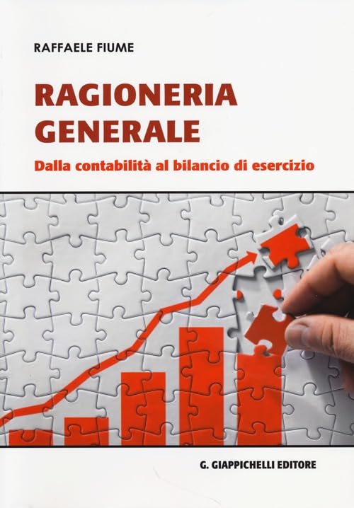Ragioneria generale. Dalla contabilità al bilancio di esercizio book