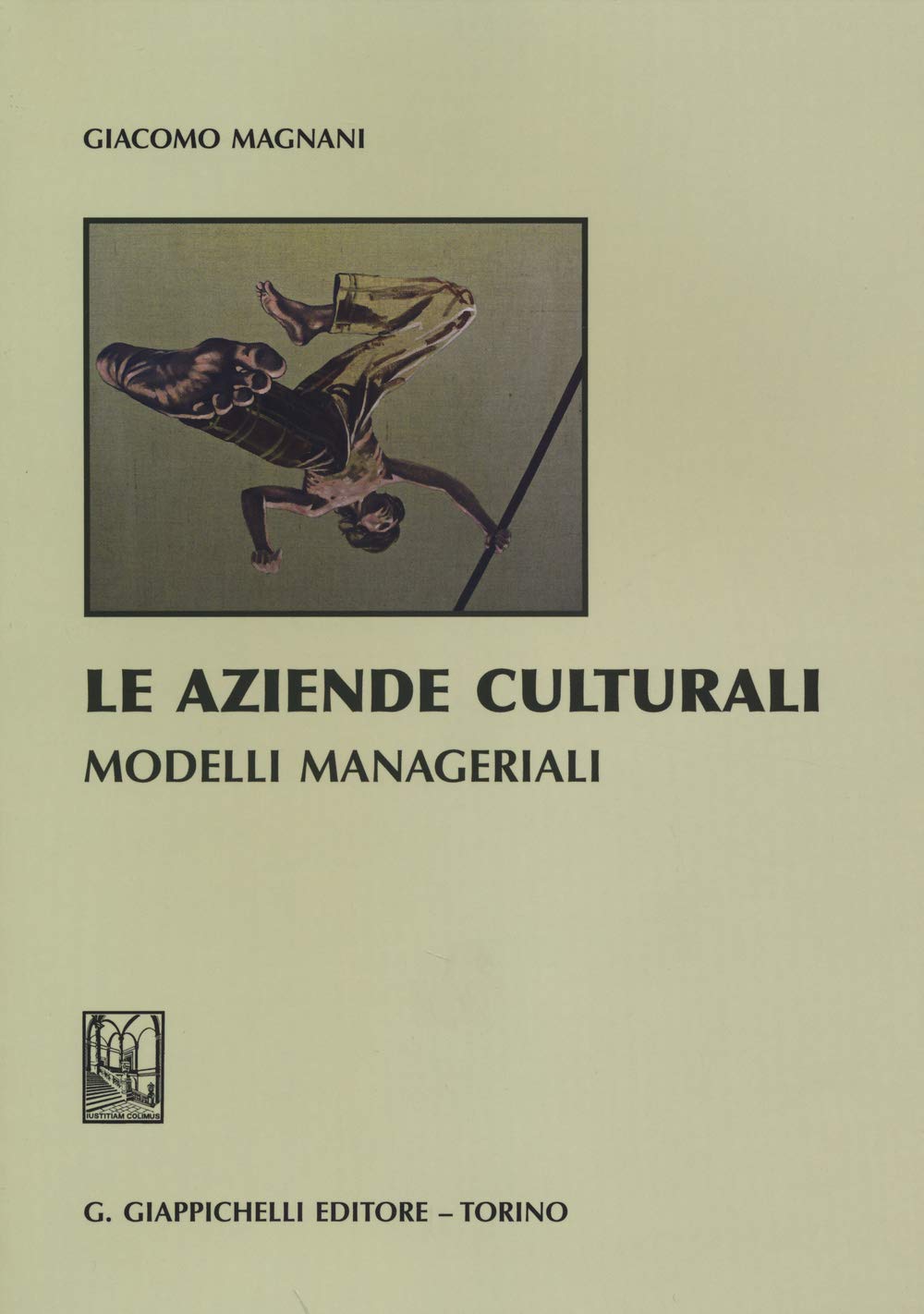 Le aziende culturali. Modelli manageriali Social Sciences