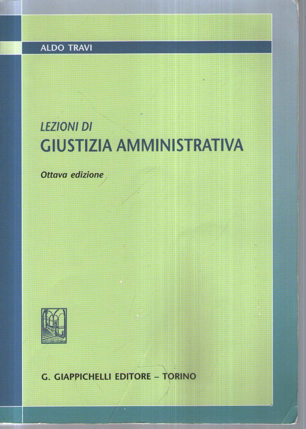 Lezioni di giustizia amministrativa book