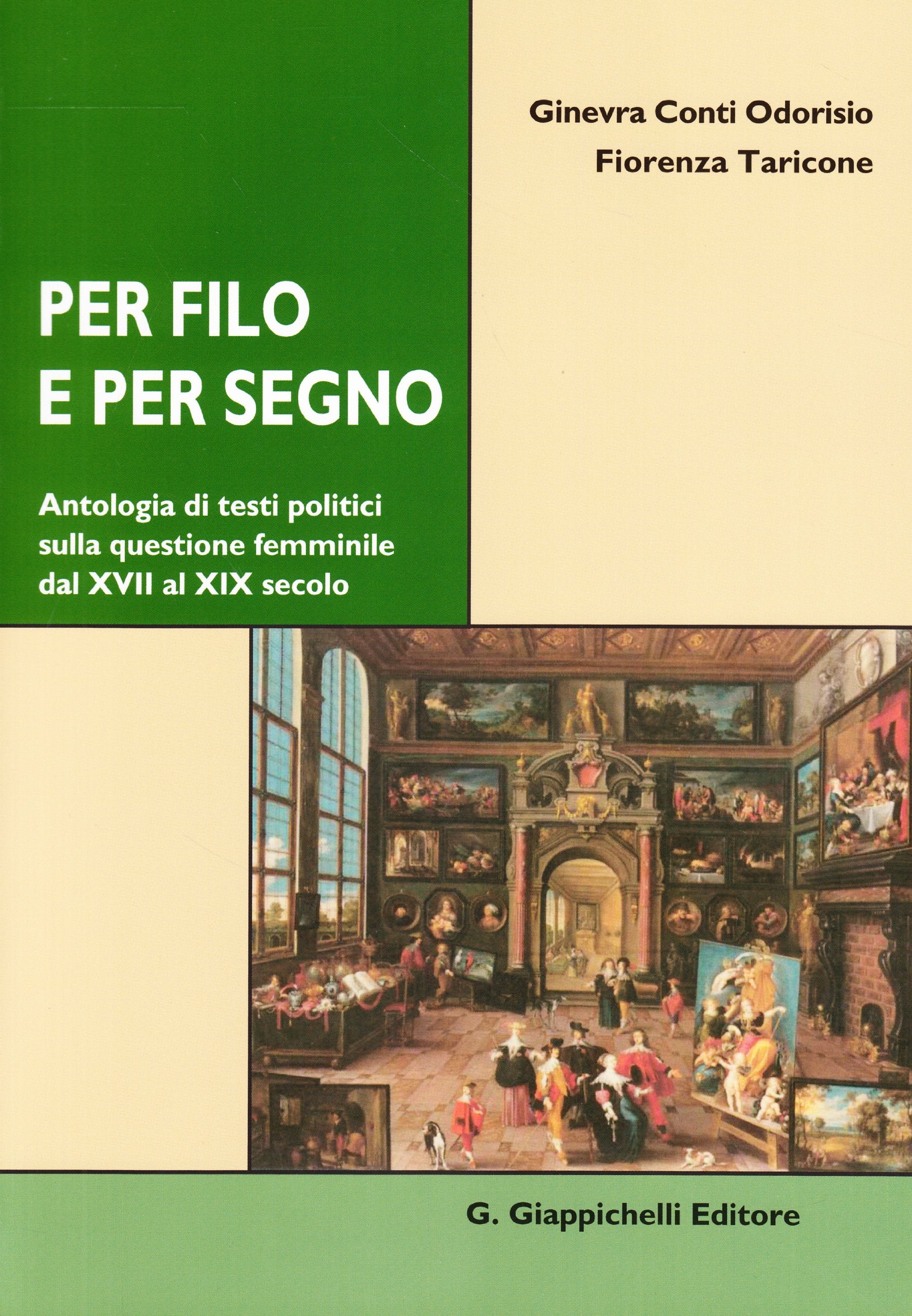 Per filo e per segno. Antologia di testi politici sulla questione femminile dal XVIII al XIX secolo book