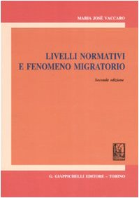 Livelli normativi fenomeno migratorio book