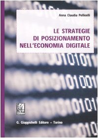Le strategie di posizionamento nell'economia digitale book