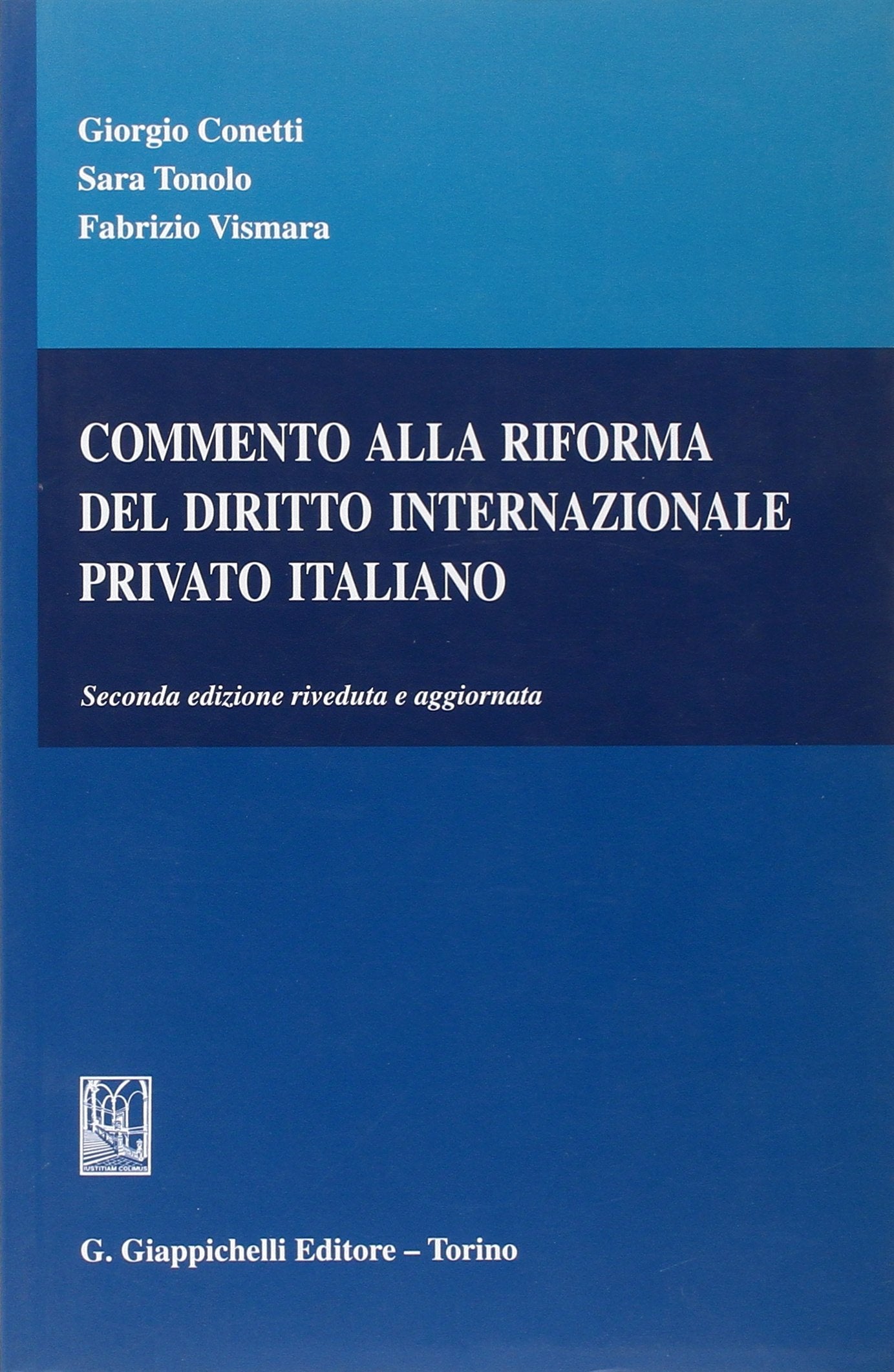 Commento alla riforma del diritto internazionale privato italiano Law