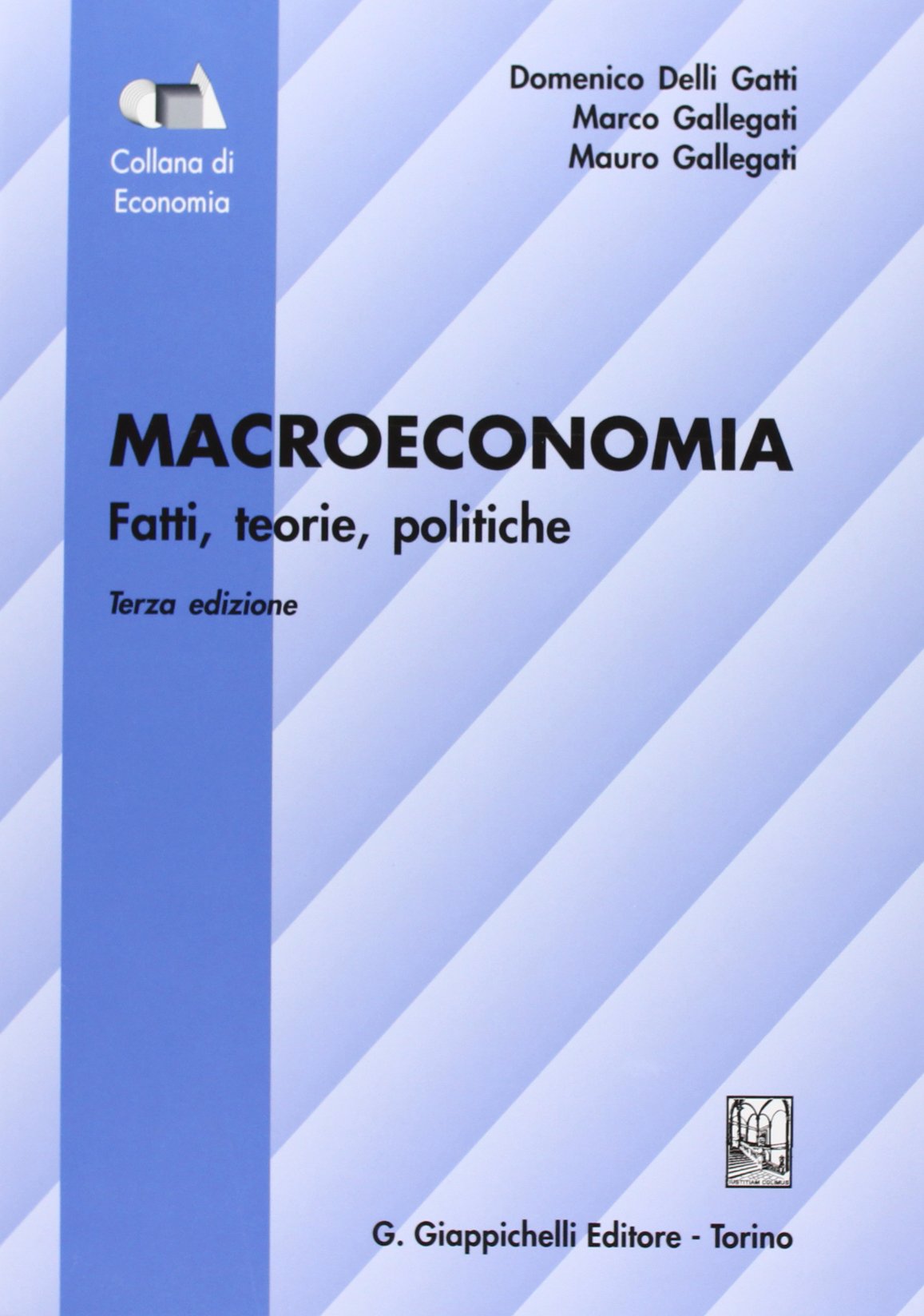 Macroeconomia. Fatti, teorie, politiche book