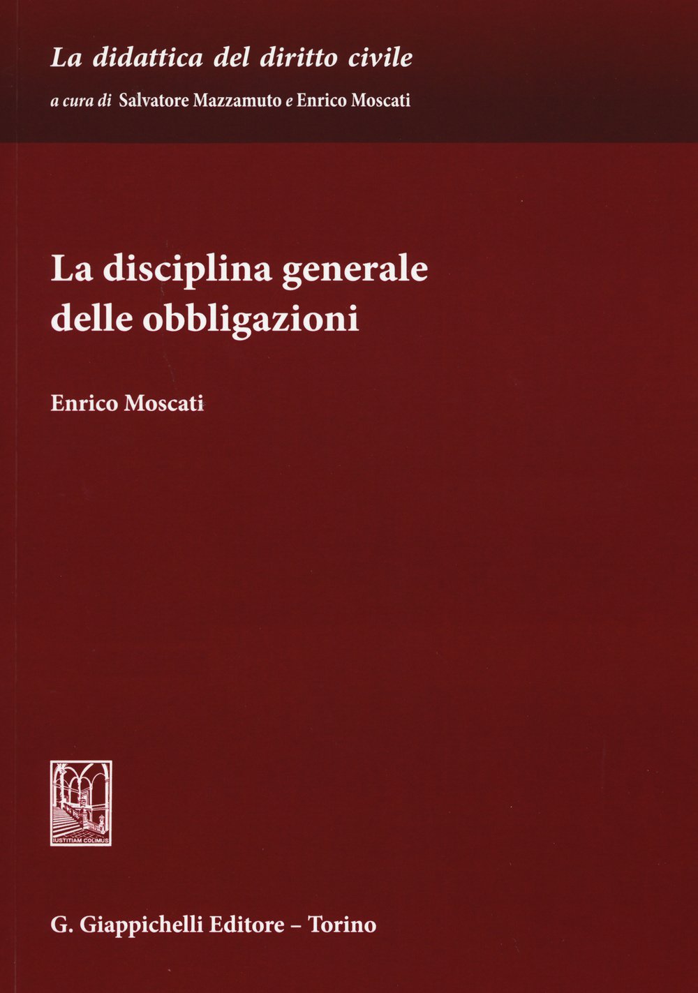 La disciplina generale delle obbligazioni book