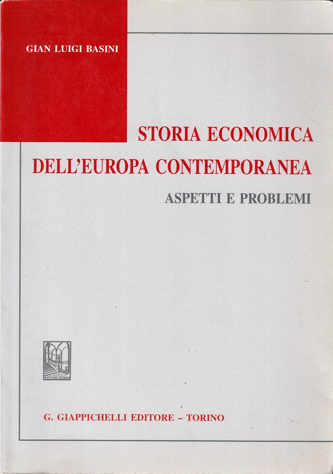 Storia economica dell'Europa contemporanea. Aspetti e problemi book