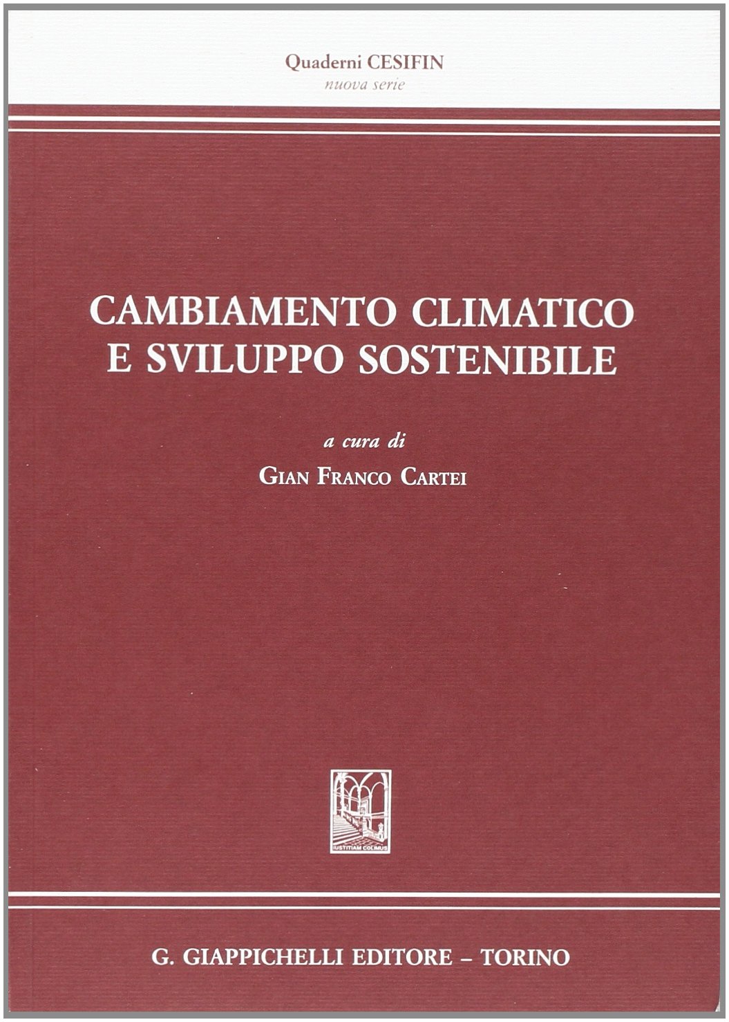 Cambiamento climatico e sviluppo sostenibile book