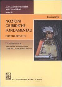 Nozioni giuridiche fondamentali. Diritto privato. Eserciziario book