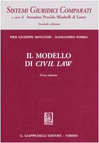 Il modello di Civil Law (Sistemi giuridici comparati) Law